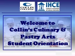 Welcome to  Collin’s Culinary & Pastry Arts