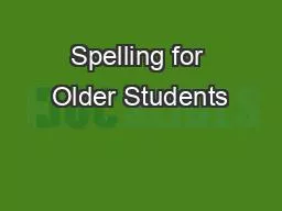 Spelling for Older Students