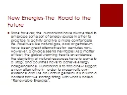 New Energies-The Road to the Future