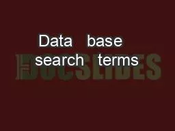 Data   base   search   terms