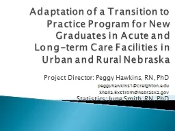 Adaptation of a Transition to Practice Program for New Graduates in Acute and Long-term