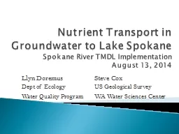 Nutrient  Transport  in Groundwater to Lake Spokane