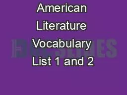 American Literature Vocabulary List 1 and 2