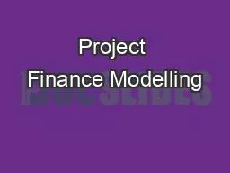 Project Finance Modelling