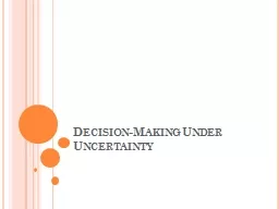 PPT-Decision-Making Under Uncertainty