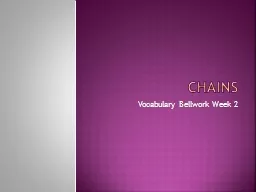 Chains  Vocabulary  Bellwork