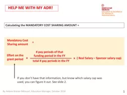 HELP ME WITH MY ADR! Calculating the MANDATORY COST SHARING AMOUNT =