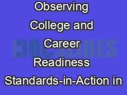 Observing College and Career Readiness Standards-in-Action in