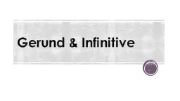 Gerund & Infinitive