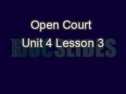 Open Court Unit 4 Lesson 3