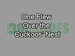 PPT-One Flew Over the Cuckoos’ Nest