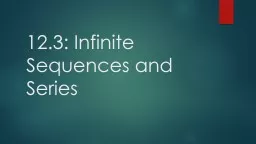 12.3: Infinite Sequences and Series