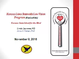 PPT-Kansas Lions Statewide Low Vision Program