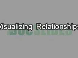 Visualizing  Relationships