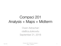 Compsci  201 Analysis + Maps + Midterm