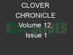 CLOVER CHRONICLE Volume 12, Issue 1