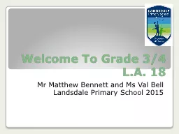 Welcome  To Grade  3/4 L.A. 18