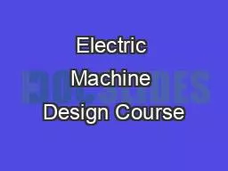 Electric Machine Design Course