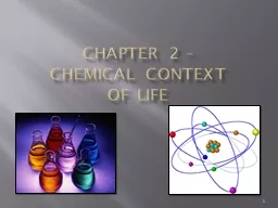 PPT-Chapter 2 – Chemical Context of Life