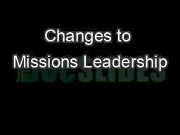 Changes to Missions Leadership