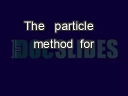 The   particle   method  for