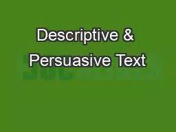 Descriptive & Persuasive Text