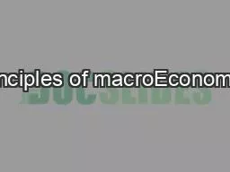 Principles of macroEconomics