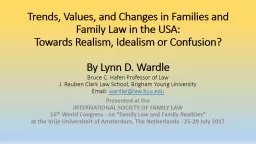 Trends, Values, and Changes in Families and Family Law in the