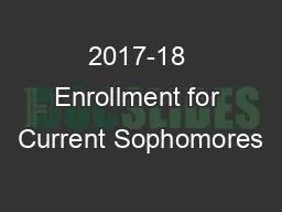 2017-18 Enrollment for Current Sophomores