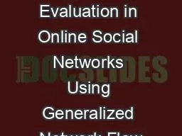 Trust Evaluation in Online Social Networks Using Generalized Network Flow