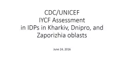 CDC/UNICEF IYCF Assessment