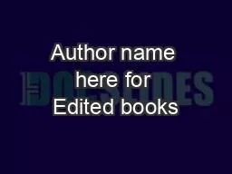 Author name here for Edited books