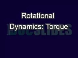 Rotational Dynamics: Torque