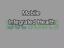 Mobile Integrated Health