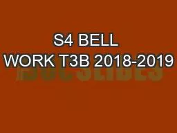 S4 BELL WORK T3B 2018-2019