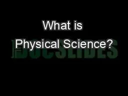 What is Physical Science?