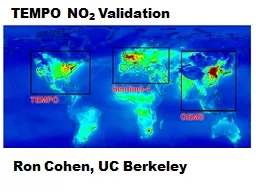 TEMPO NO 2  Validation Ron Cohen, UC Berkeley