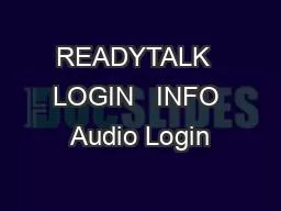 READYTALK  LOGIN   INFO Audio Login