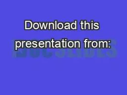 Download this presentation from: