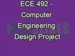 ECE 492 - Computer Engineering Design Project