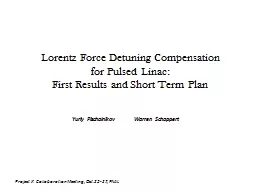 Lorentz Force Detuning Compensation for Pulsed