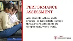 Performance  Assessment Asks