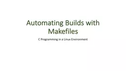 Automating Builds with Makefiles
