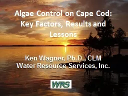 Algae Control on Cape Cod: Key Factors, Results and Lessons