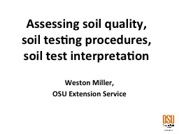 Assessing soil quality, soil testing procedures,