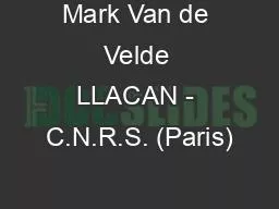 Mark Van de Velde LLACAN - C.N.R.S. (Paris)