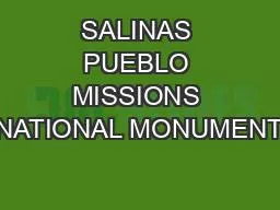 PPT-SALINAS PUEBLO MISSIONS NATIONAL MONUMENT