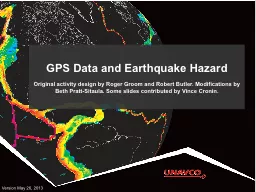 PPT-GPS Data and Earthquake Hazard