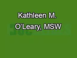 Kathleen M. O’Leary, MSW