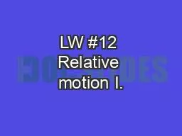 LW #12 Relative motion I.